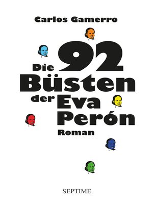 cover image of Die 92 Büsten der Eva Perón